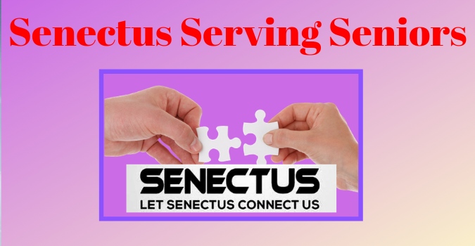 Serving Seniors - Senectus Presentation