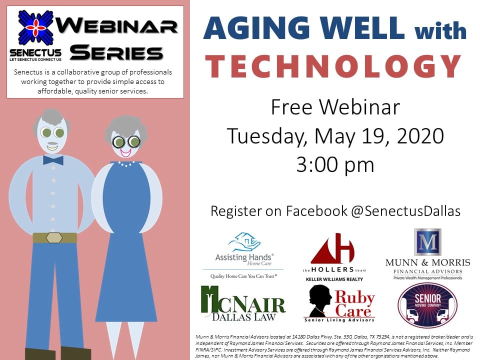 Senectus Presents: Age Well with Technology Webinar